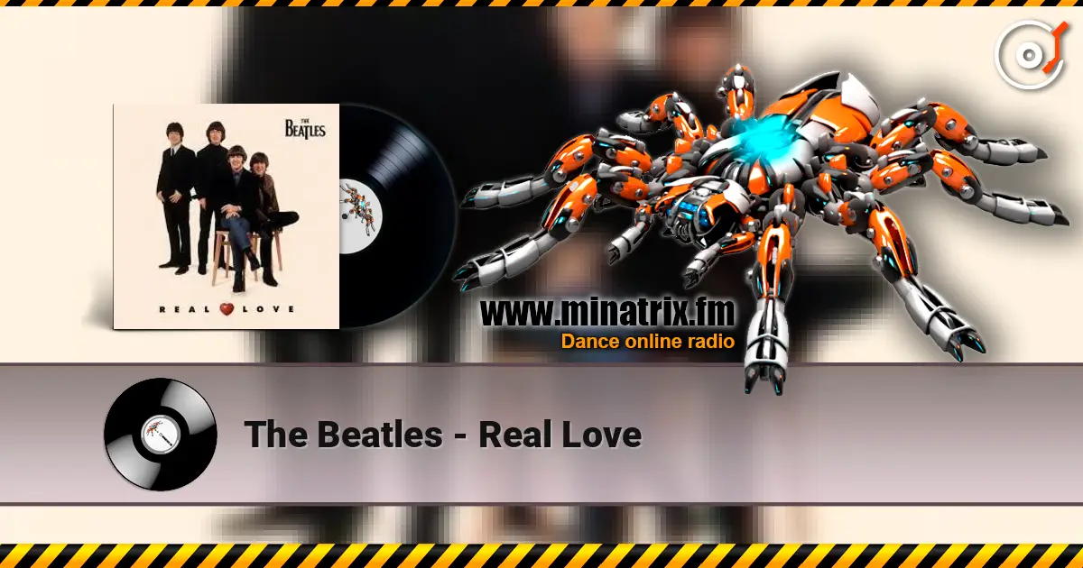The Beatles - Real Love жоғары сапада онлайн тыңдау | Minatrix.FM