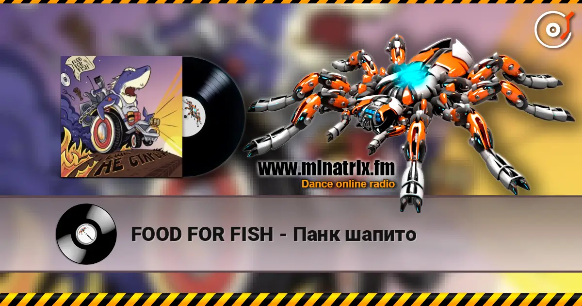 FOOD FOR FISH - Панк шапито жоғары сапада онлайн тыңдау | Minatrix.FM