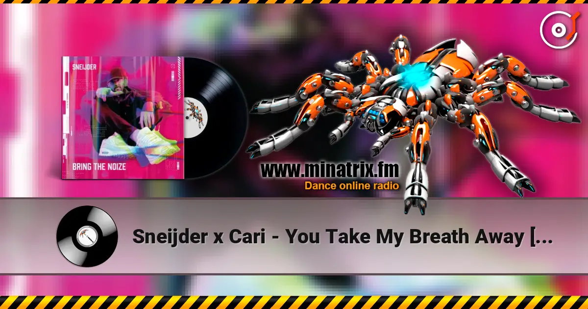 Sneijder x Cari - You Take My Breath Away [Extended Mix] жоғары сапада онлайн тыңдау | Minatrix.FM