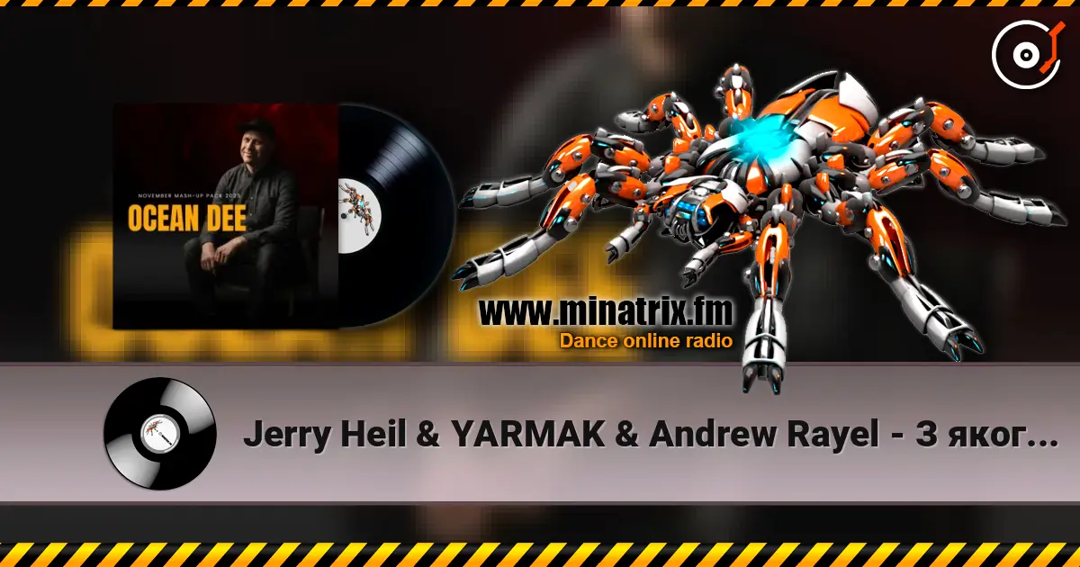 Jerry Heil & YARMAK & Andrew Rayel - З якого ти поверху неба (Ocean Dee Edit) жоғары сапада онлайн тыңдау | Minatrix.FM