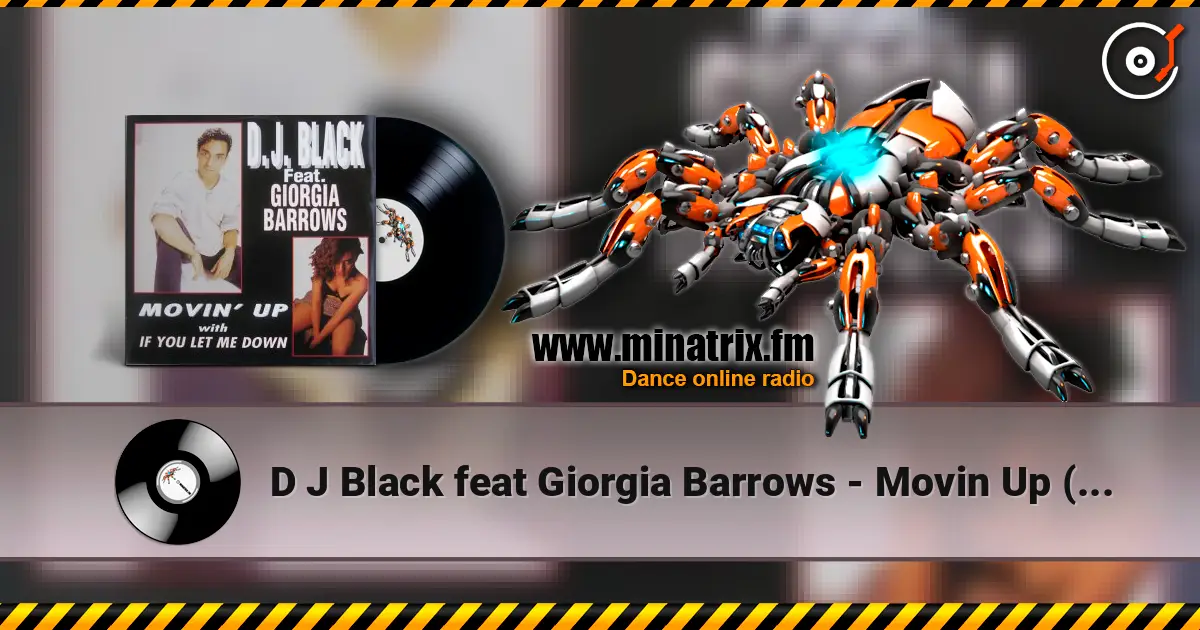 D J Black feat Giorgia Barrows - Movin Up (DJ Euroman Power Eurodance) жоғары сапада онлайн тыңдау | Minatrix.FM