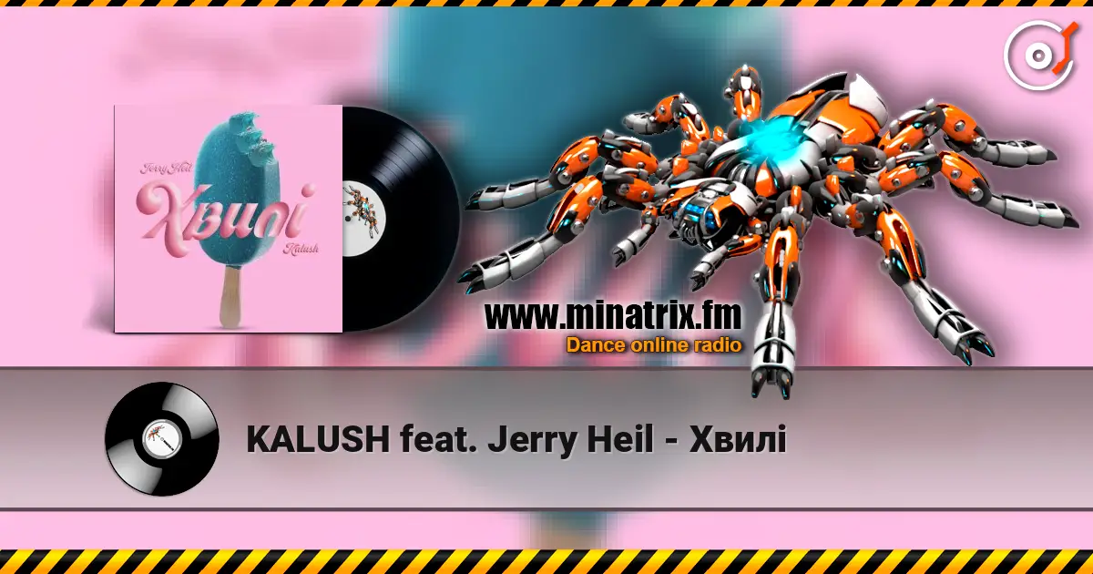 KALUSH feat. Jerry Heil - Хвилi жоғары сапада онлайн тыңдау | Minatrix.FM