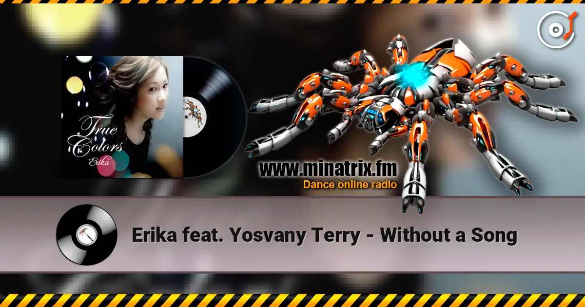 Erika feat. Yosvany Terry - Without a Song жоғары сапада онлайн тыңдау | Minatrix.FM