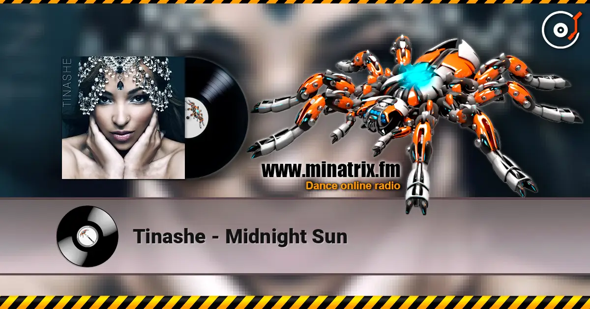 Tinashe - Midnight Sun жоғары сапада онлайн тыңдау | Minatrix.FM