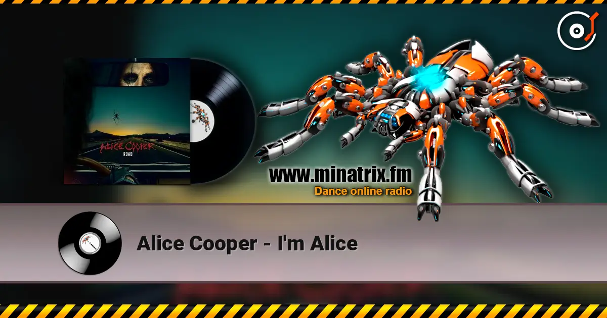 Alice Cooper - I'm Alice жоғары сапада онлайн тыңдау | Minatrix.FM