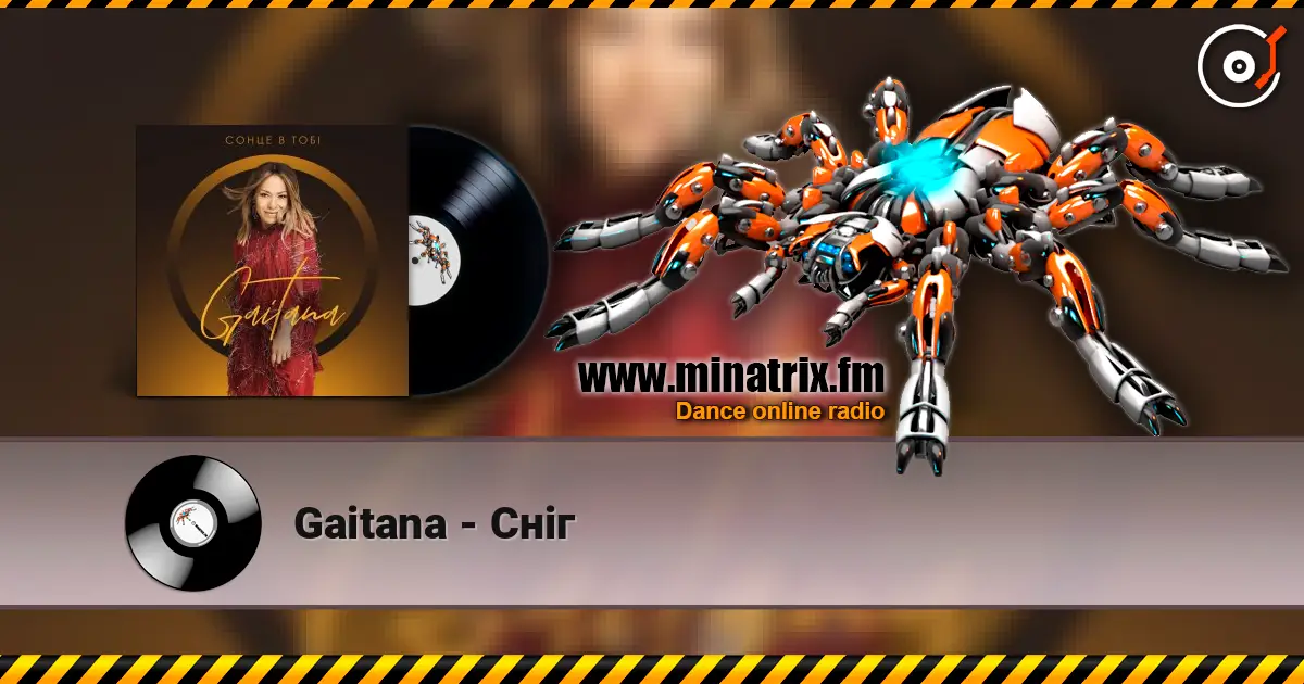 Gaitana - Сніг жоғары сапада онлайн тыңдау | Minatrix.FM