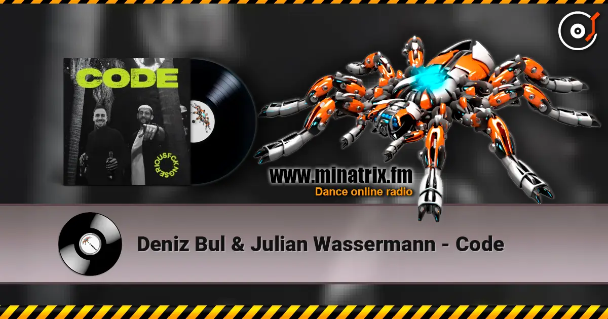 Deniz Bul & Julian Wassermann - Code жоғары сапада онлайн тыңдау | Minatrix.FM