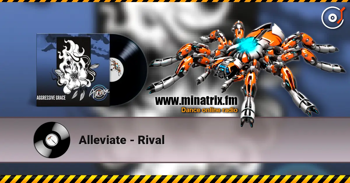 Alleviate - Rival жоғары сапада онлайн тыңдау | Minatrix.FM