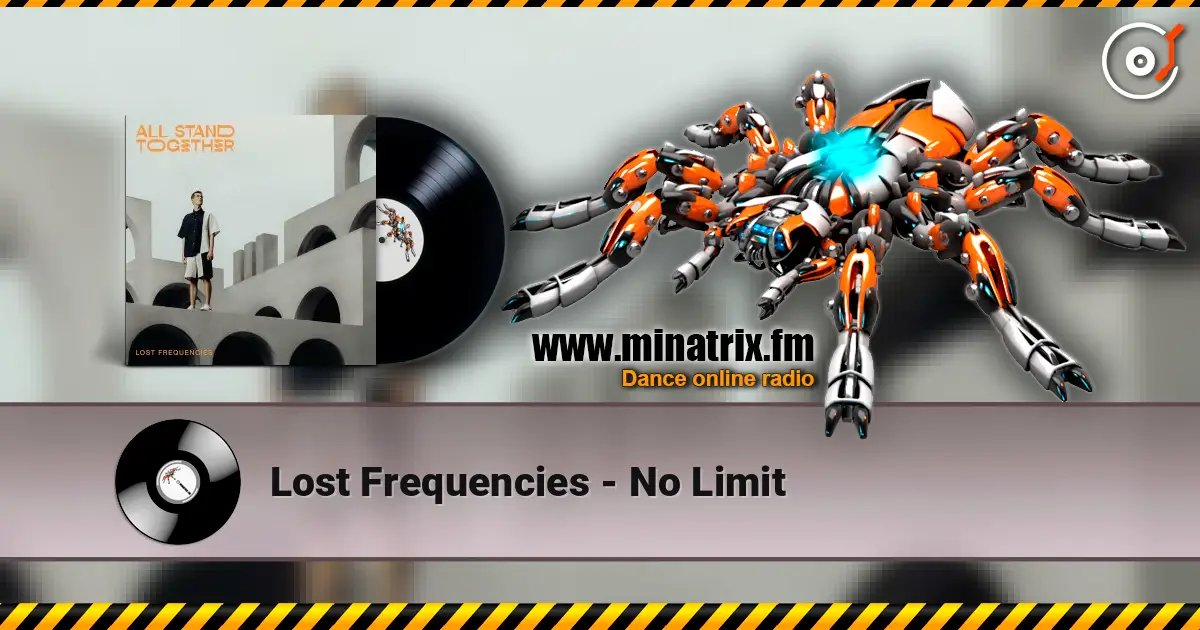 Lost Frequencies - No Limit жоғары сапада онлайн тыңдау | Minatrix.FM