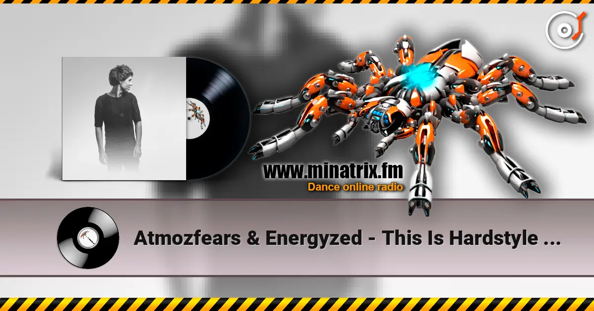 Atmozfears & Energyzed - This Is Hardstyle (Radio Edit) жоғары сапада онлайн тыңдау | Minatrix.FM