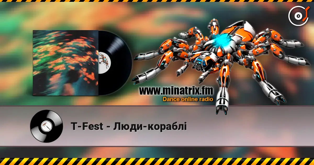 T-Fest - Люди-кораблі жоғары сапада онлайн тыңдау | Minatrix.FM