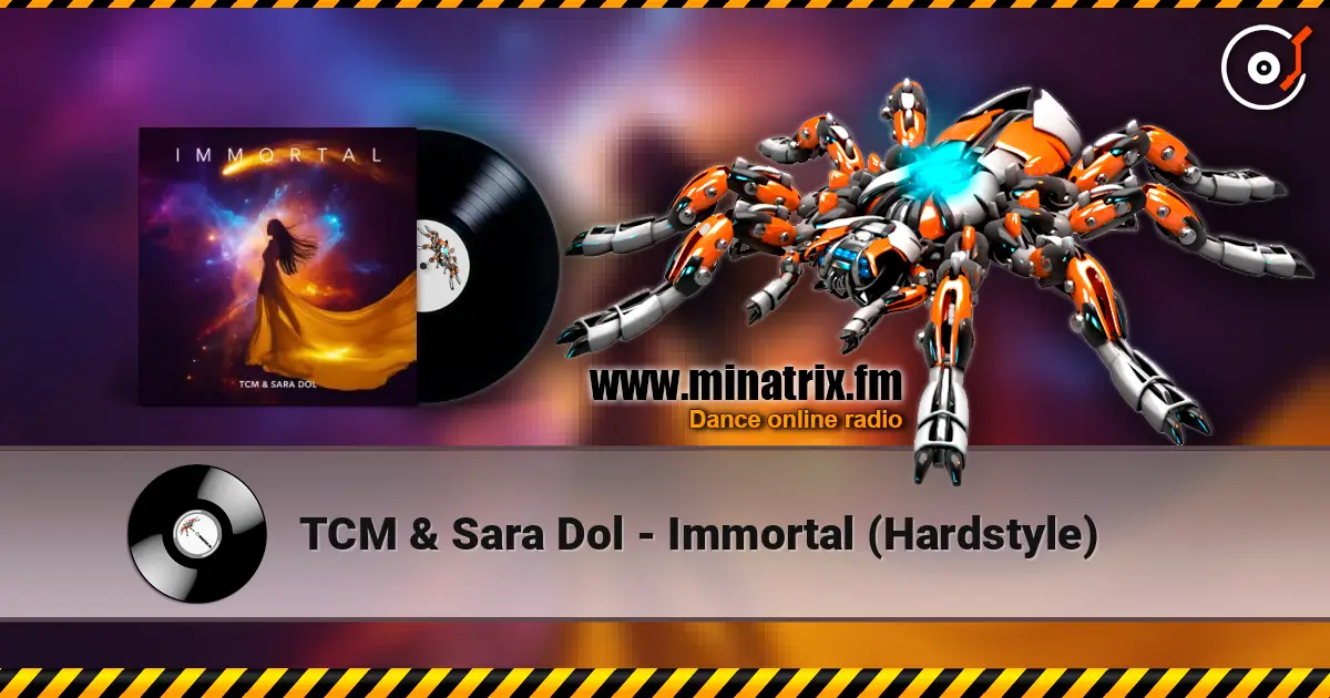 TCM & Sara Dol - Immortal (Hardstyle) жоғары сапада онлайн тыңдау | Minatrix.FM