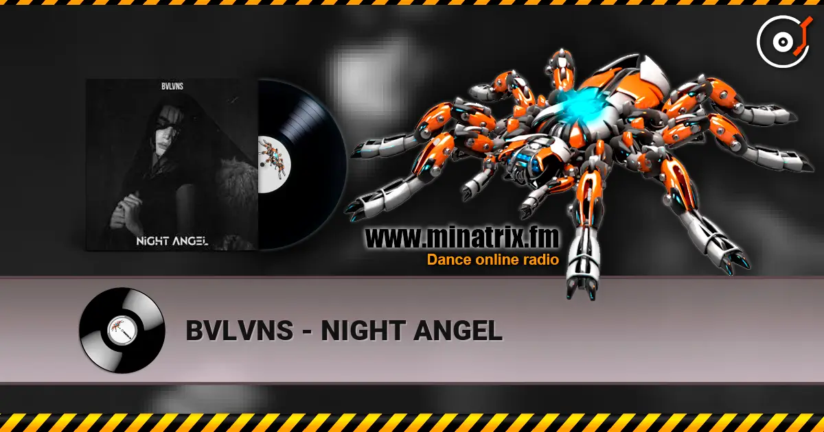 BVLVNS - NIGHT ANGEL жоғары сапада онлайн тыңдау | Minatrix.FM