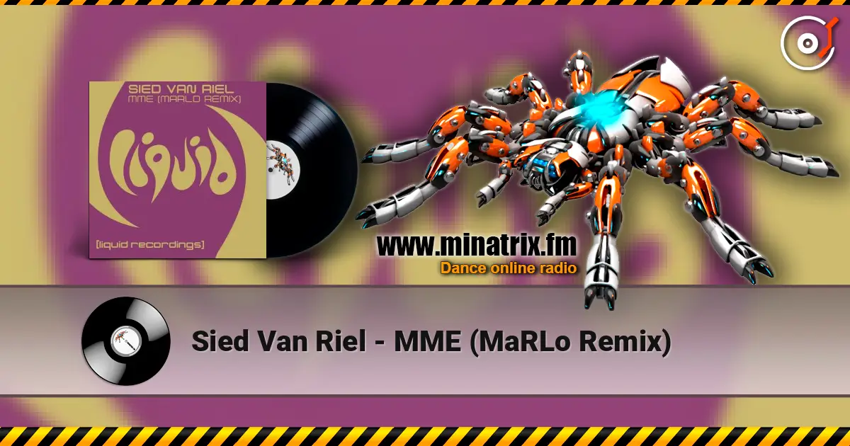 Sied Van Riel - MME (MaRLo Remix) жоғары сапада онлайн тыңдау | Minatrix.FM