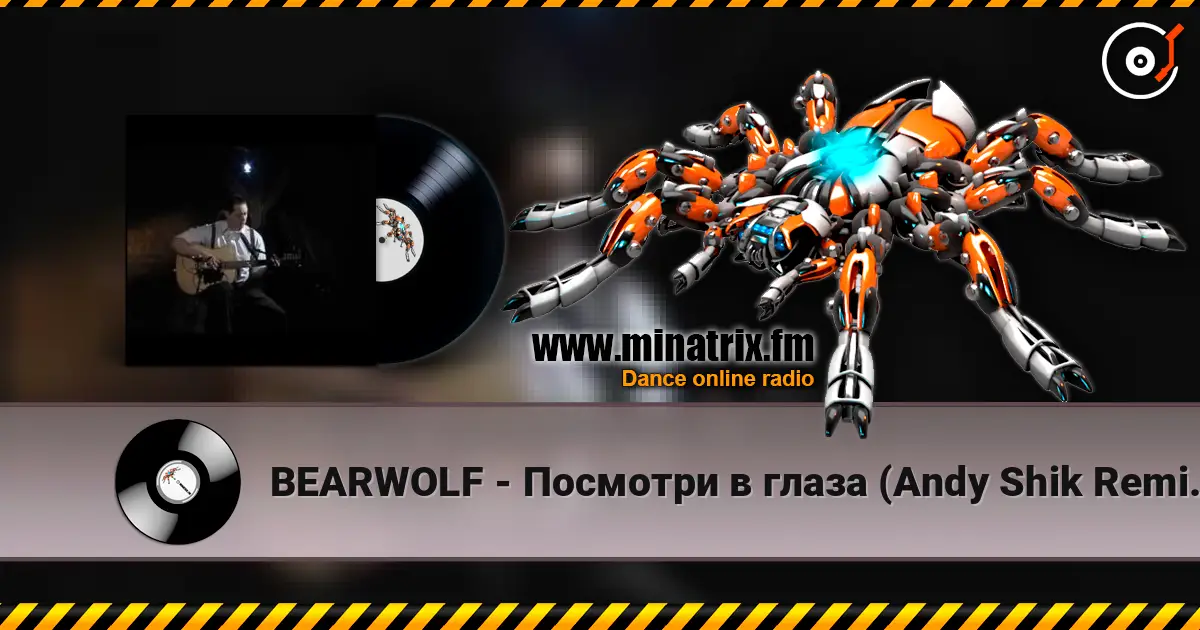 BEARWOLF - Посмотри в глаза (Andy Shik Remix Radio Edit) жоғары сапада онлайн тыңдау | Minatrix.FM