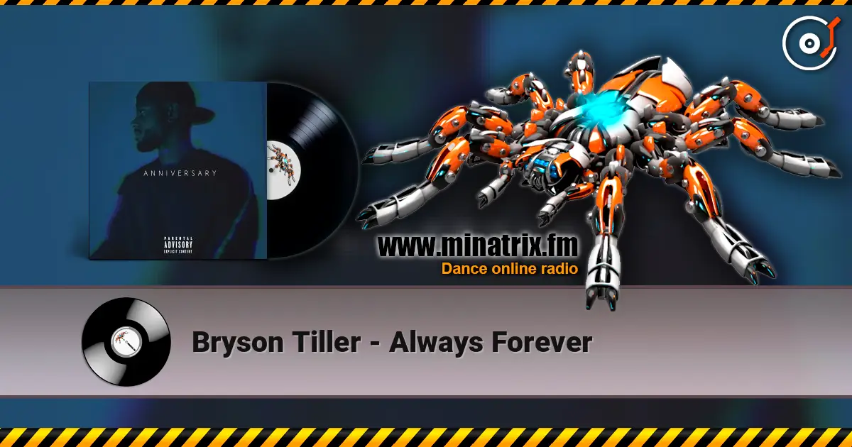 Bryson Tiller - Always Forever жоғары сапада онлайн тыңдау | Minatrix.FM