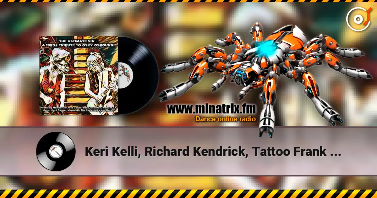 Keri Kelli, Richard Kendrick, Tattoo Frank - Crazy Train жоғары сапада онлайн тыңдау | Minatrix.FM