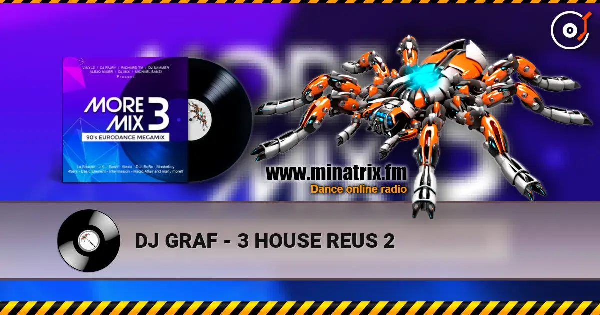 DJ GRAF - 3 HOUSE REUS 2 жоғары сапада онлайн тыңдау | Minatrix.FM