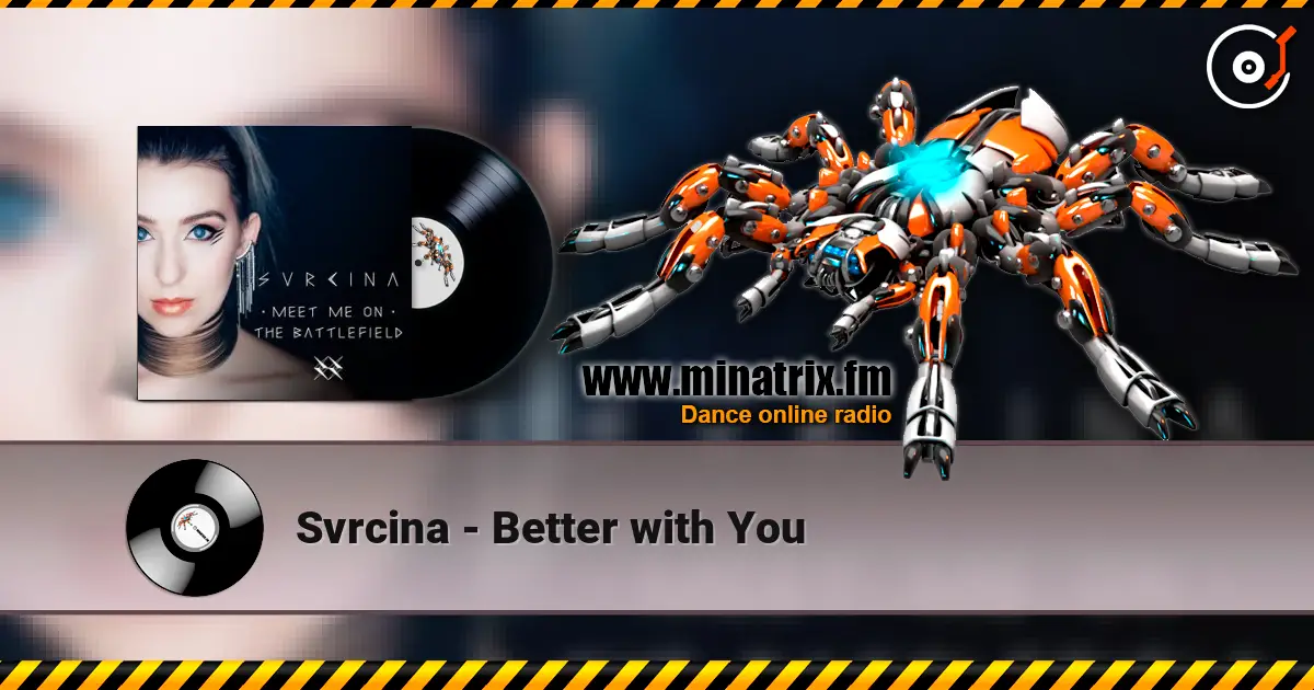 Svrcina - Better with You жоғары сапада онлайн тыңдау | Minatrix.FM