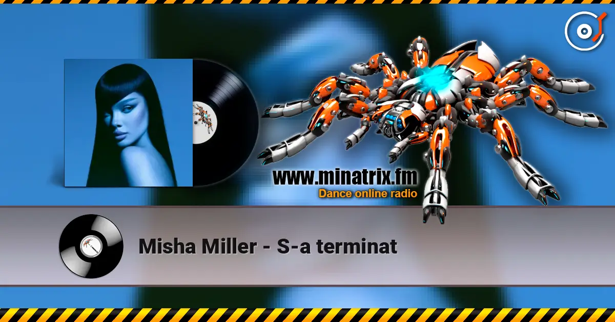 Misha Miller - S-a terminat жоғары сапада онлайн тыңдау | Minatrix.FM
