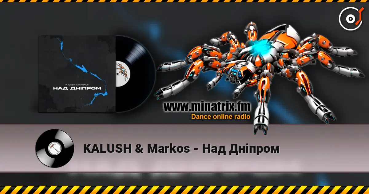 KALUSH & Markos - Над Дніпром жоғары сапада онлайн тыңдау | Minatrix.FM