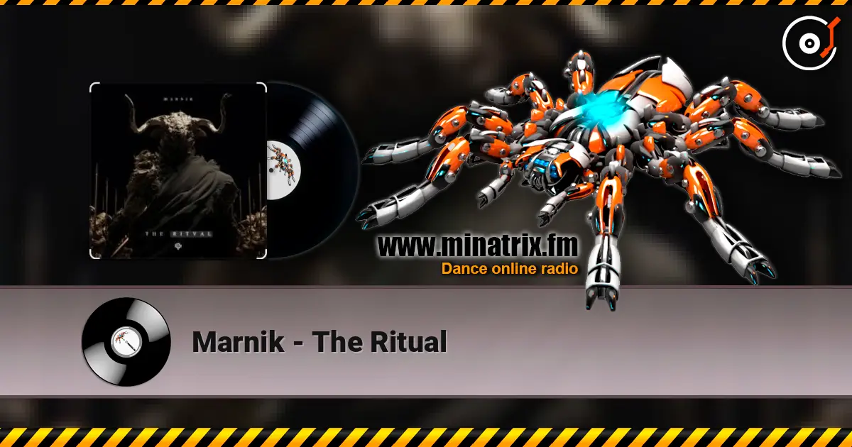 Marnik - The Ritual жоғары сапада онлайн тыңдау | Minatrix.FM