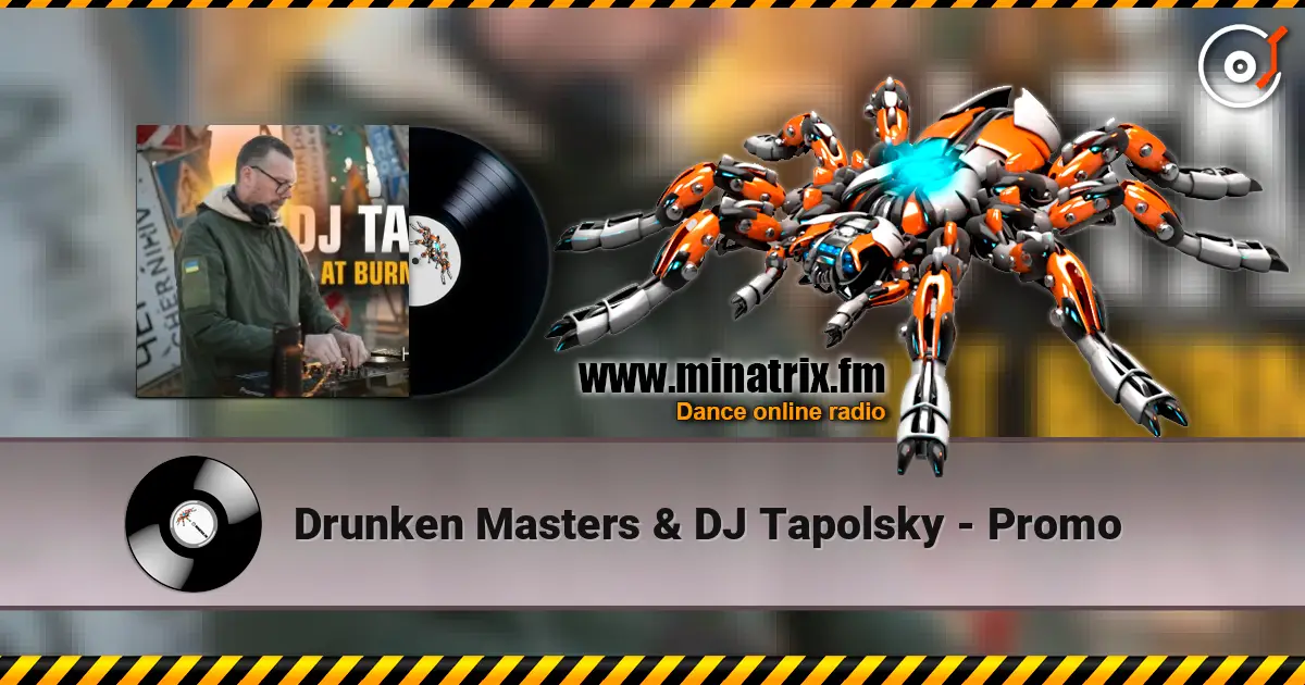 Drunken Masters & DJ Tapolsky - Promo жоғары сапада онлайн тыңдау | Minatrix.FM