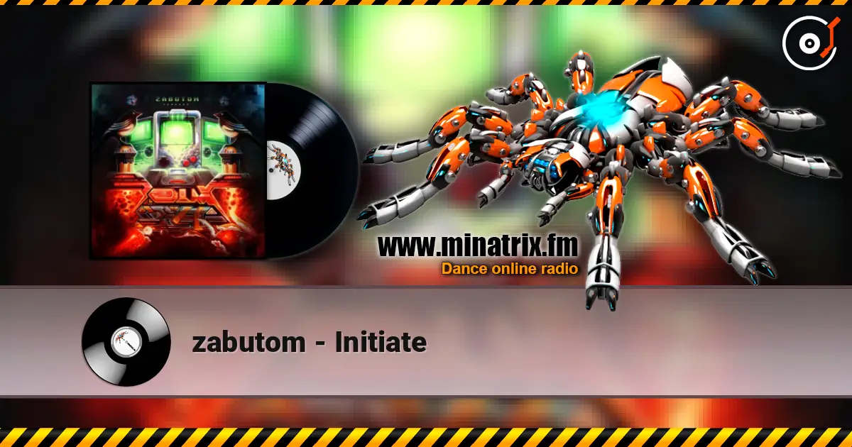 zabutom - Initiate жоғары сапада онлайн тыңдау | Minatrix.FM