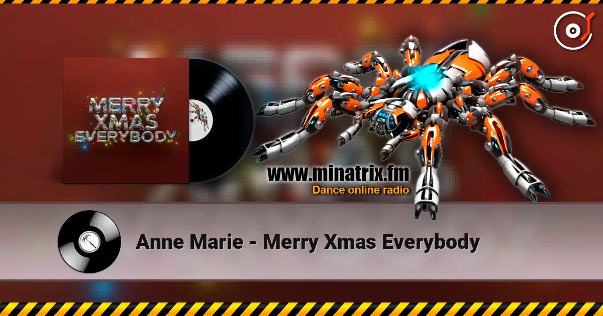 Anne Marie - Merry Xmas Everybody жоғары сапада онлайн тыңдау | Minatrix.FM