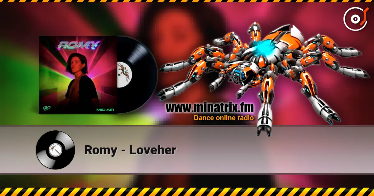 Romy - Loveher жоғары сапада онлайн тыңдау | Minatrix.FM
