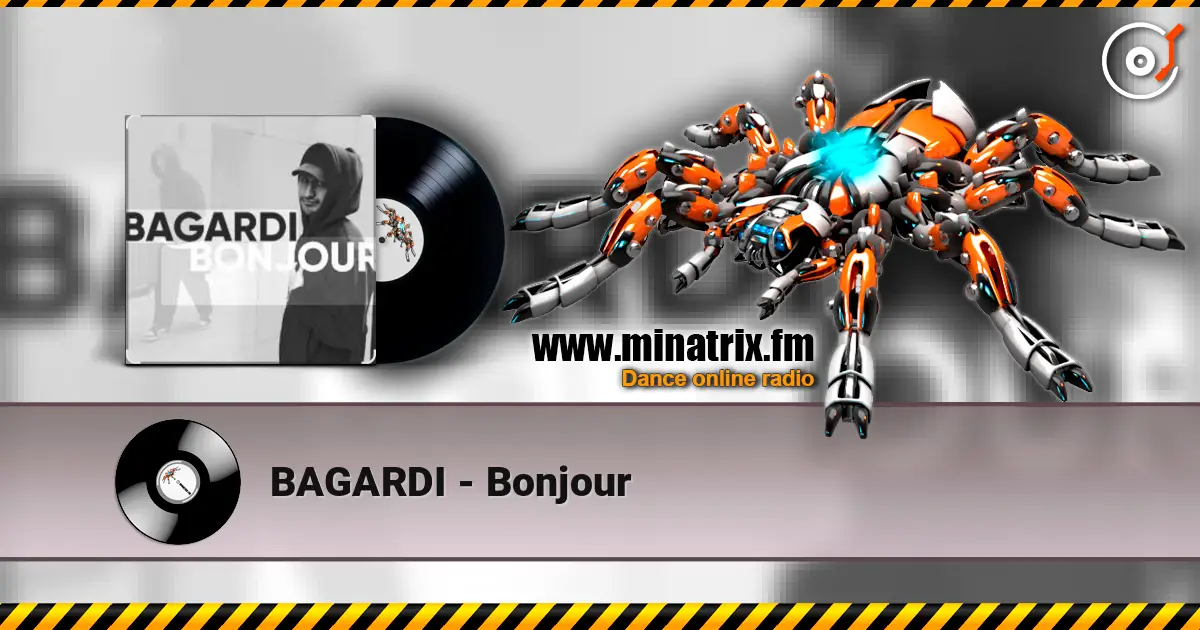 BAGARDI - Bonjour жоғары сапада онлайн тыңдау | Minatrix.FM