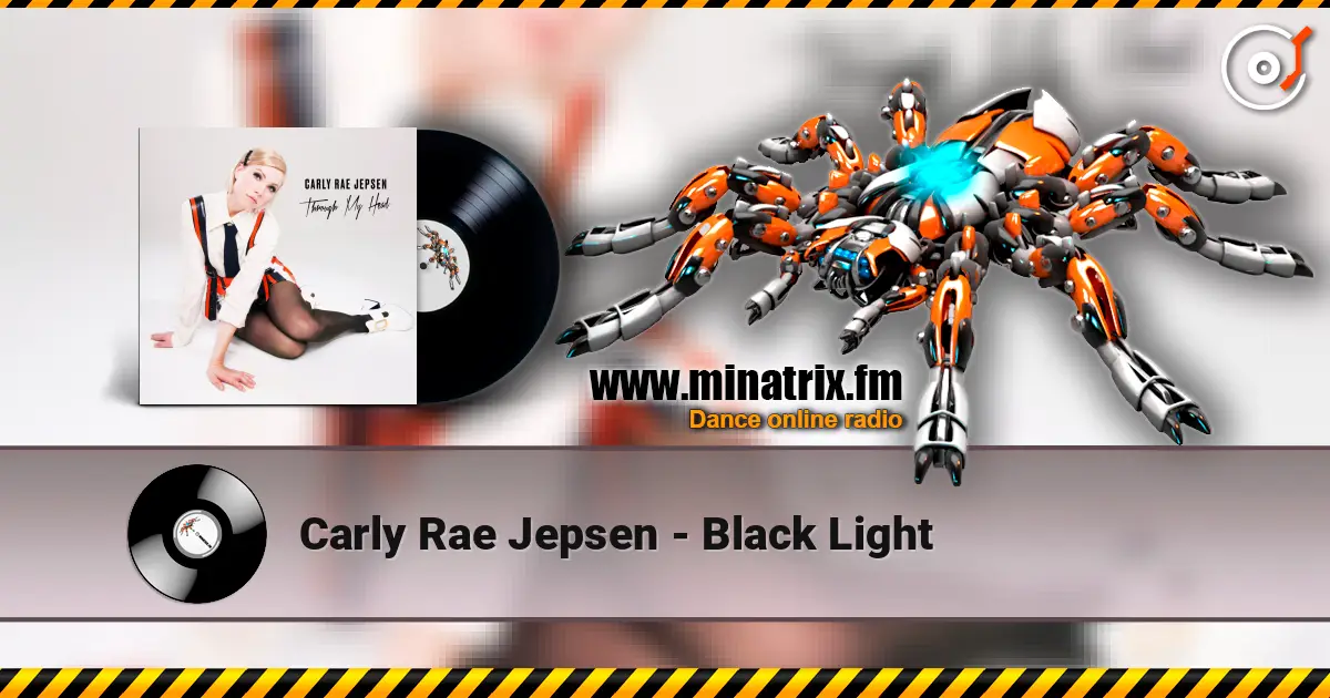 Carly Rae Jepsen - Black Light жоғары сапада онлайн тыңдау | Minatrix.FM