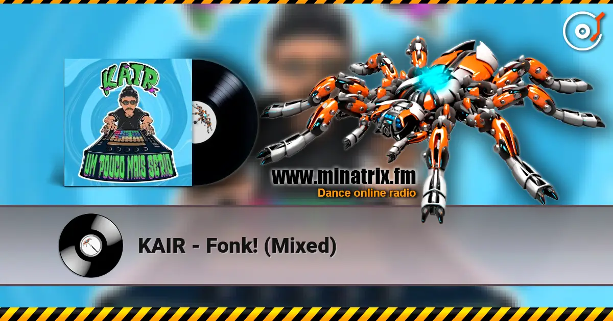 KAIR - Fonk! (Mixed) жоғары сапада онлайн тыңдау | Minatrix.FM