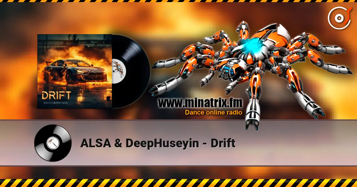 ALSA & DeepHuseyin - Drift жоғары сапада онлайн тыңдау | Minatrix.FM
