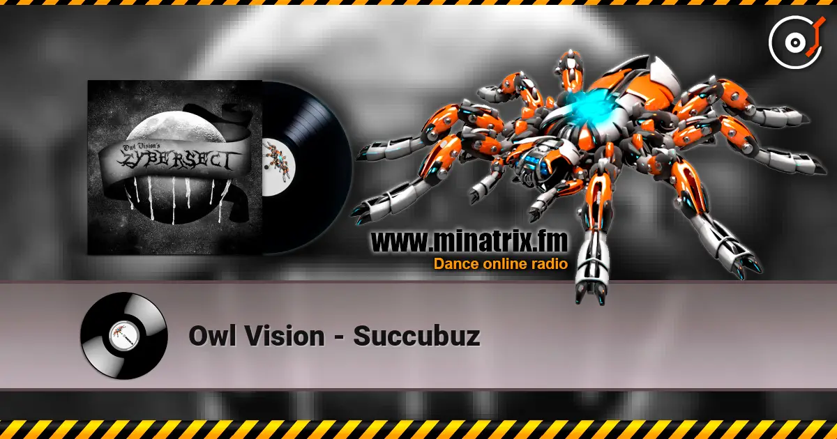 Owl Vision - Succubuz жоғары сапада онлайн тыңдау | Minatrix.FM