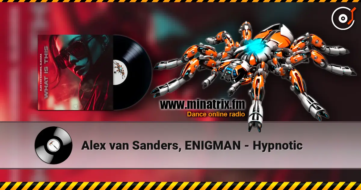 Alex van Sanders, ENIGMAN - Hypnotic жоғары сапада онлайн тыңдау | Minatrix.FM