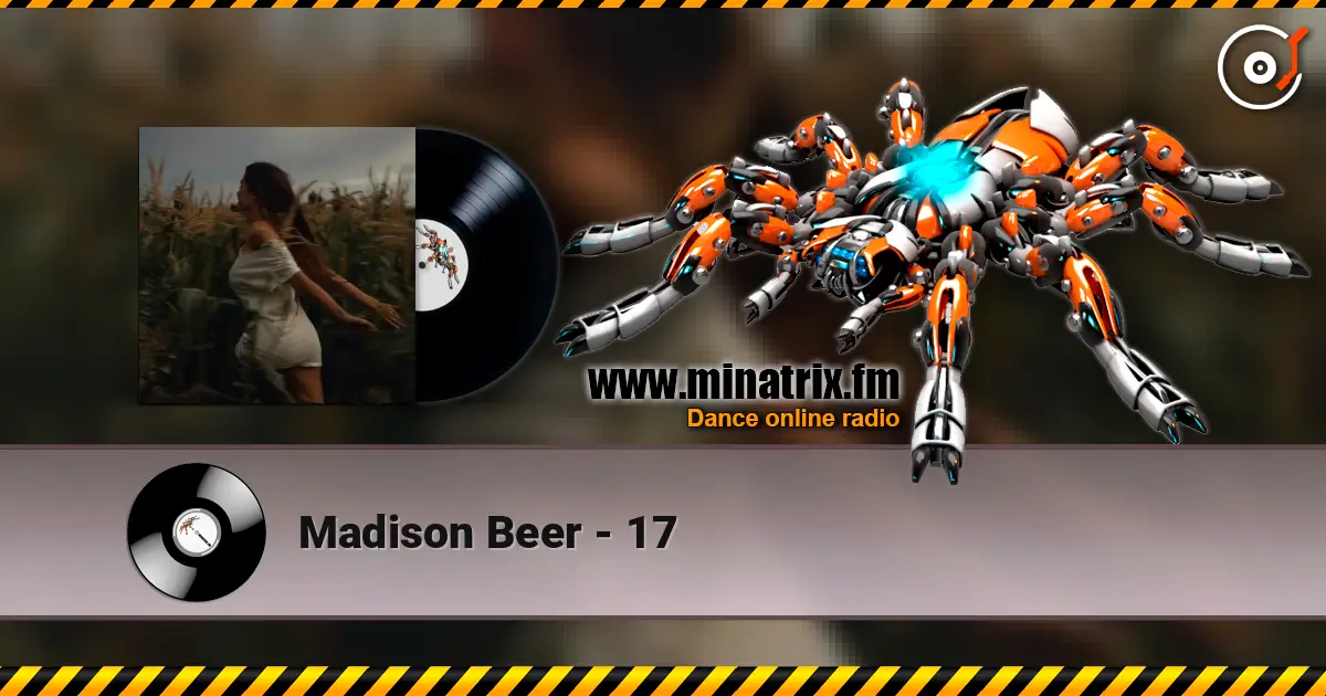 Madison Beer - 17 жоғары сапада онлайн тыңдау | Minatrix.FM