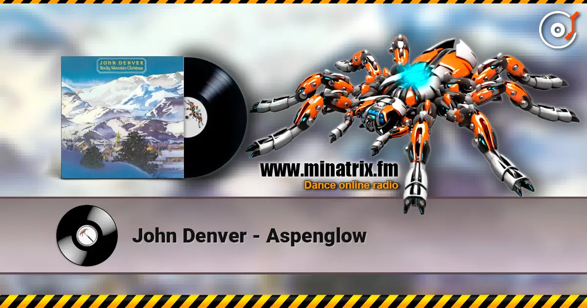 John Denver - Aspenglow жоғары сапада онлайн тыңдау | Minatrix.FM