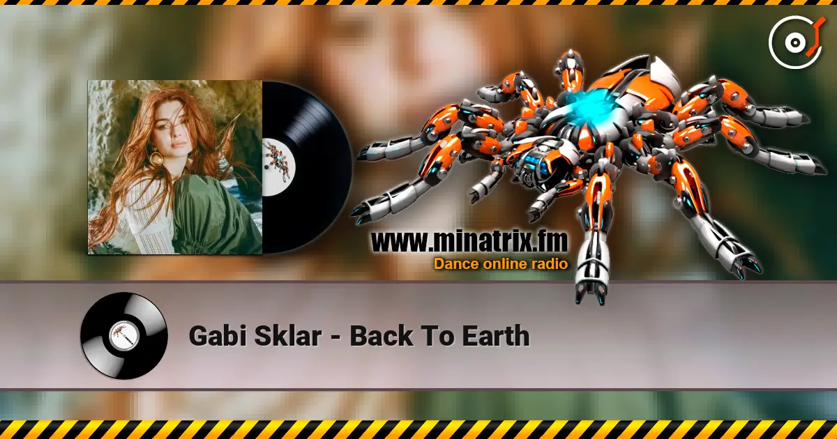 Gabi Sklar - Back To Earth жоғары сапада онлайн тыңдау | Minatrix.FM
