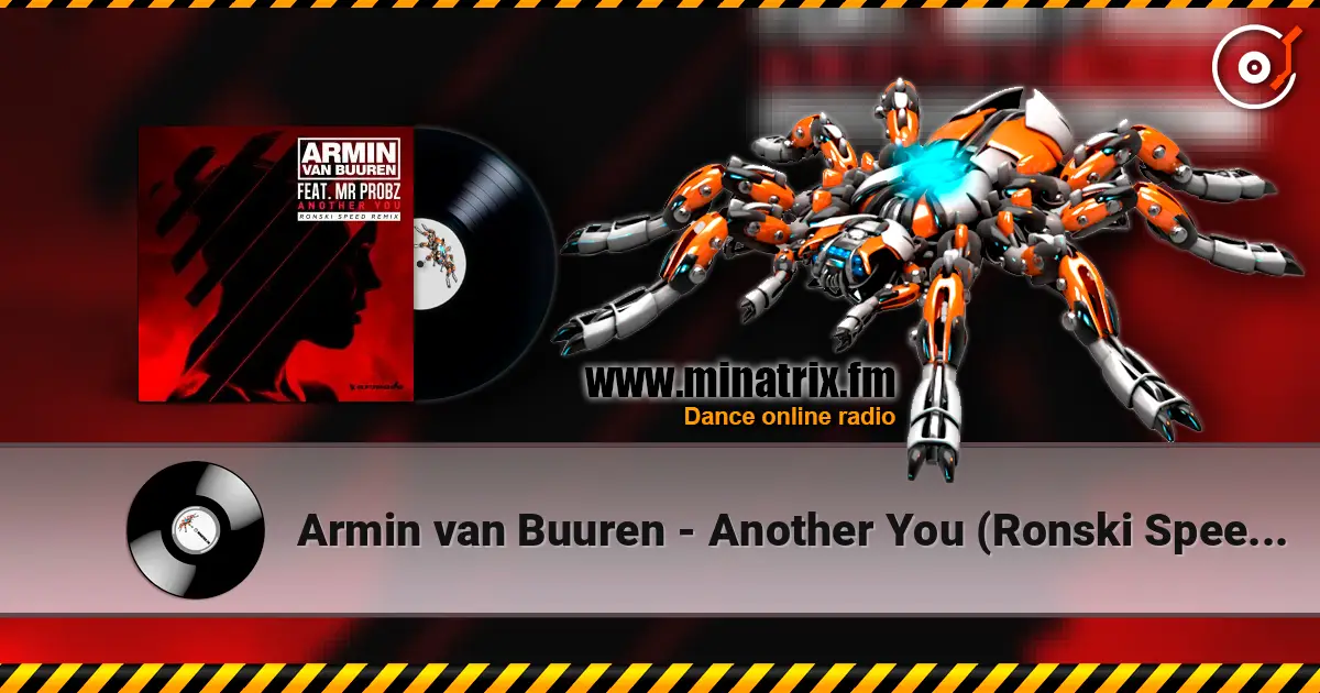 Armin van Buuren - Another You (Ronski Speed Remix) жоғары сапада онлайн тыңдау | Minatrix.FM
