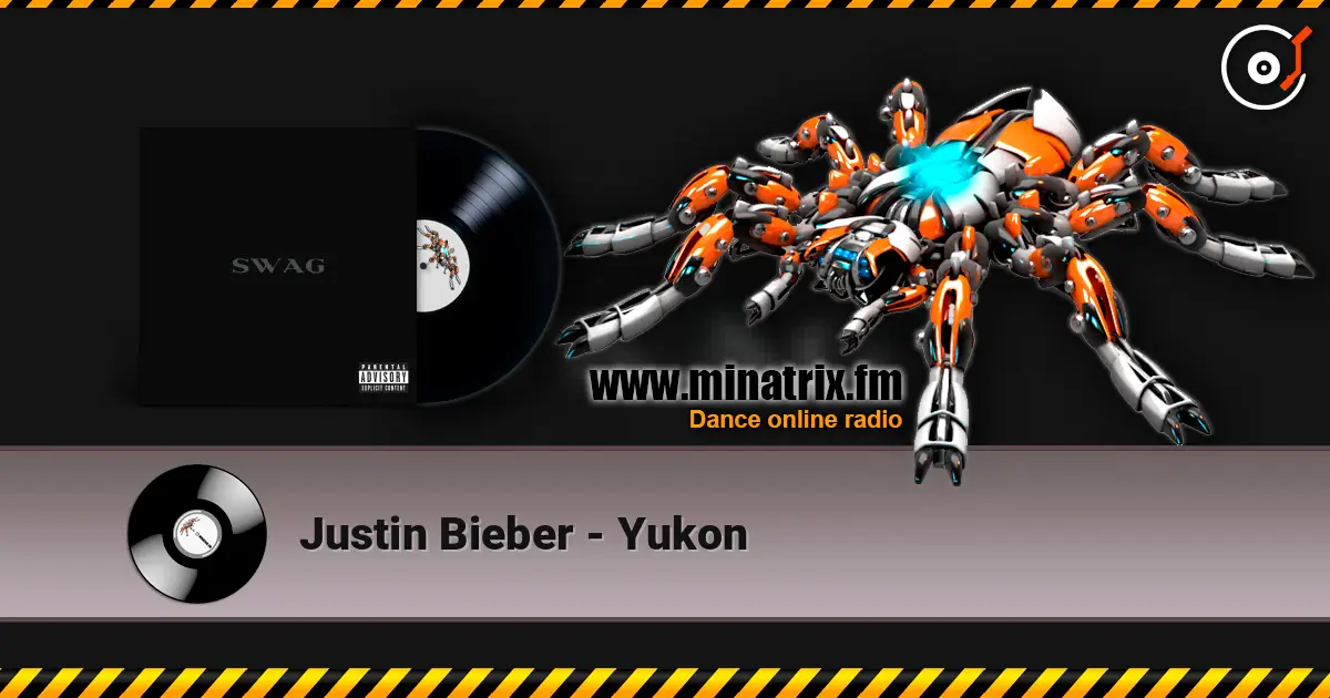 Justin Bieber - Yukon жоғары сапада онлайн тыңдау | Minatrix.FM