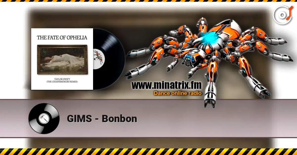 GIMS - Bonbon жоғары сапада онлайн тыңдау | Minatrix.FM