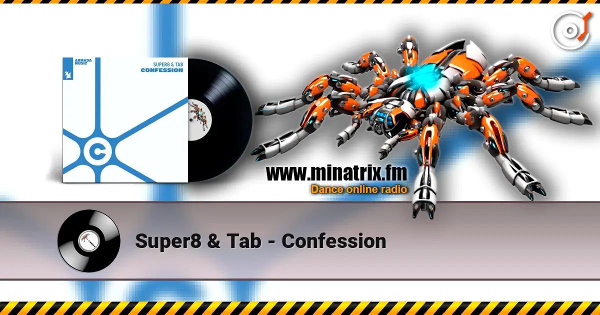 Super8 & Tab - Confession жоғары сапада онлайн тыңдау | Minatrix.FM