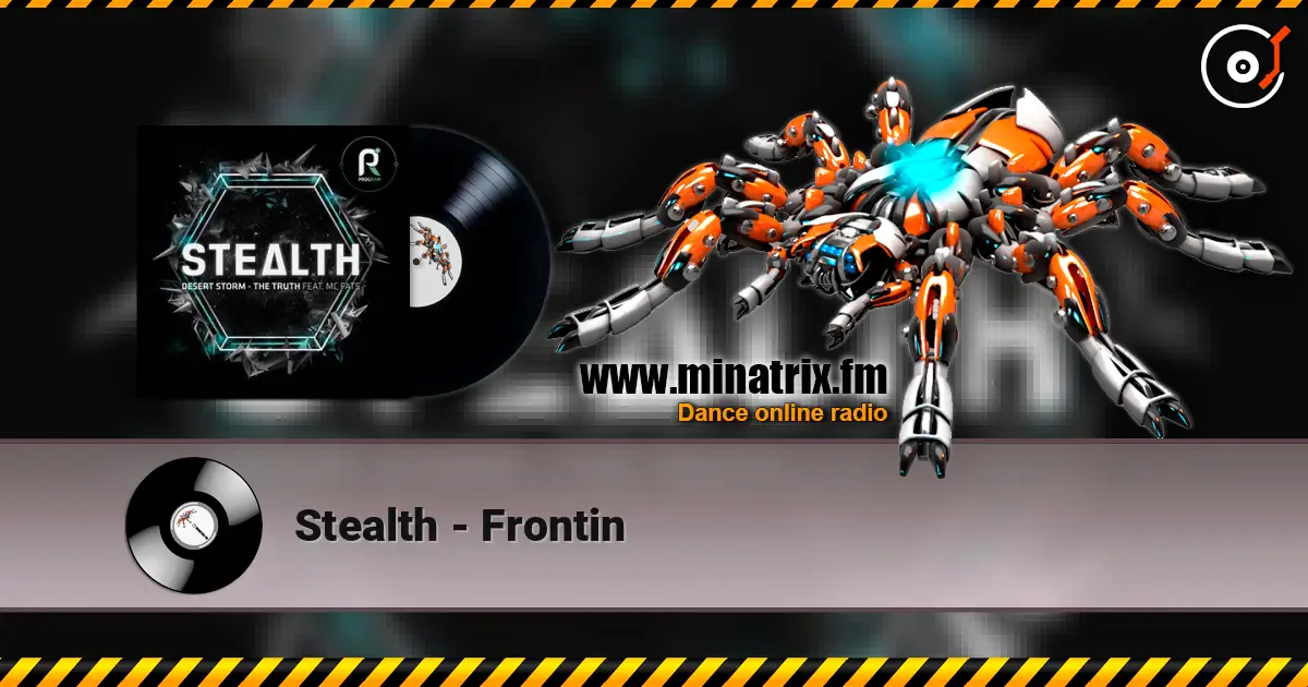 Stealth - Frontin жоғары сапада онлайн тыңдау | Minatrix.FM