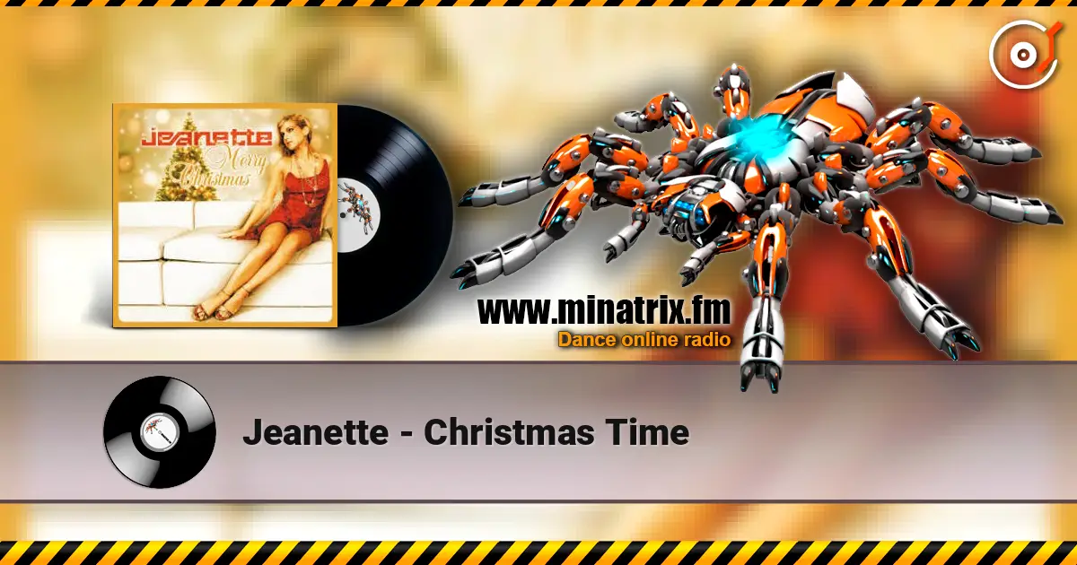 Jeanette - Christmas Time жоғары сапада онлайн тыңдау | Minatrix.FM