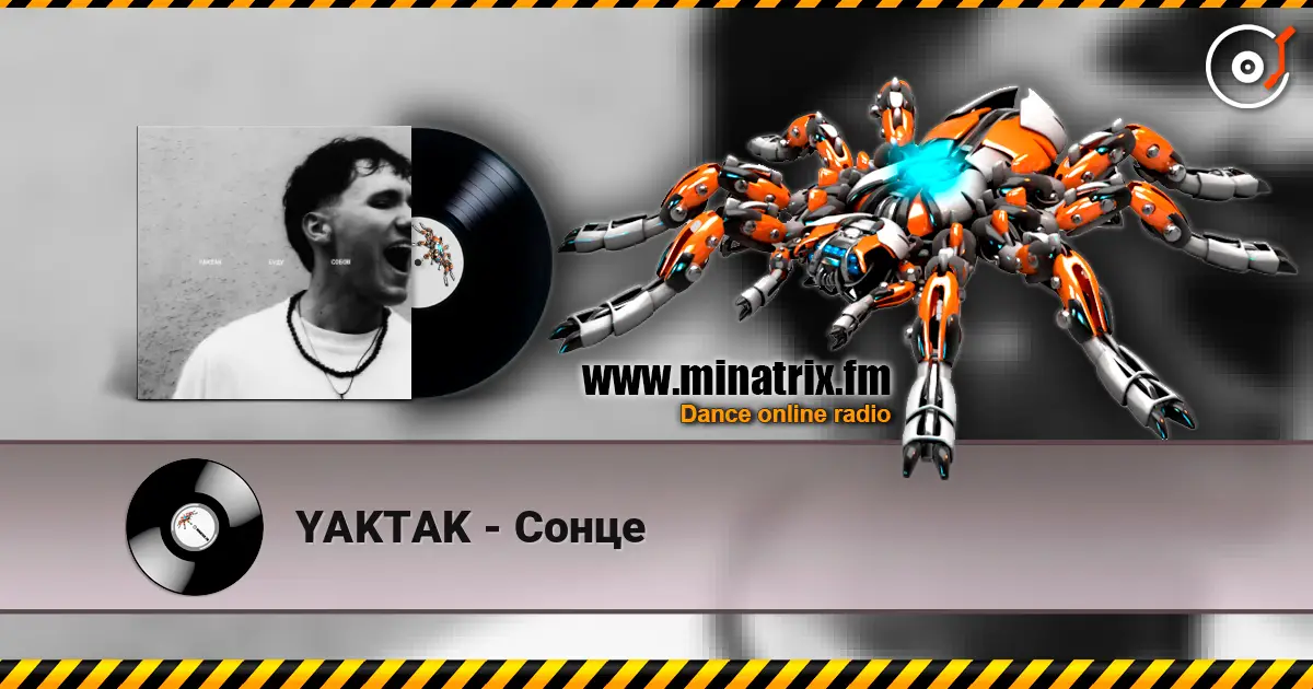 YAKTAK - Сонце жоғары сапада онлайн тыңдау | Minatrix.FM