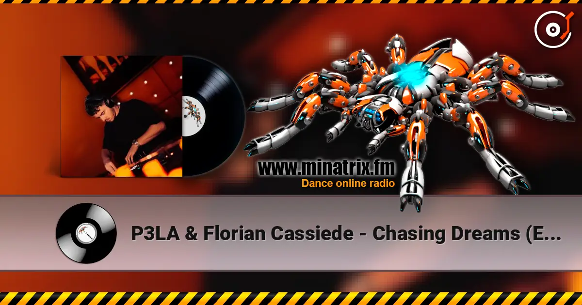 P3LA & Florian Cassiede - Chasing Dreams (Extended Mix) жоғары сапада онлайн тыңдау | Minatrix.FM
