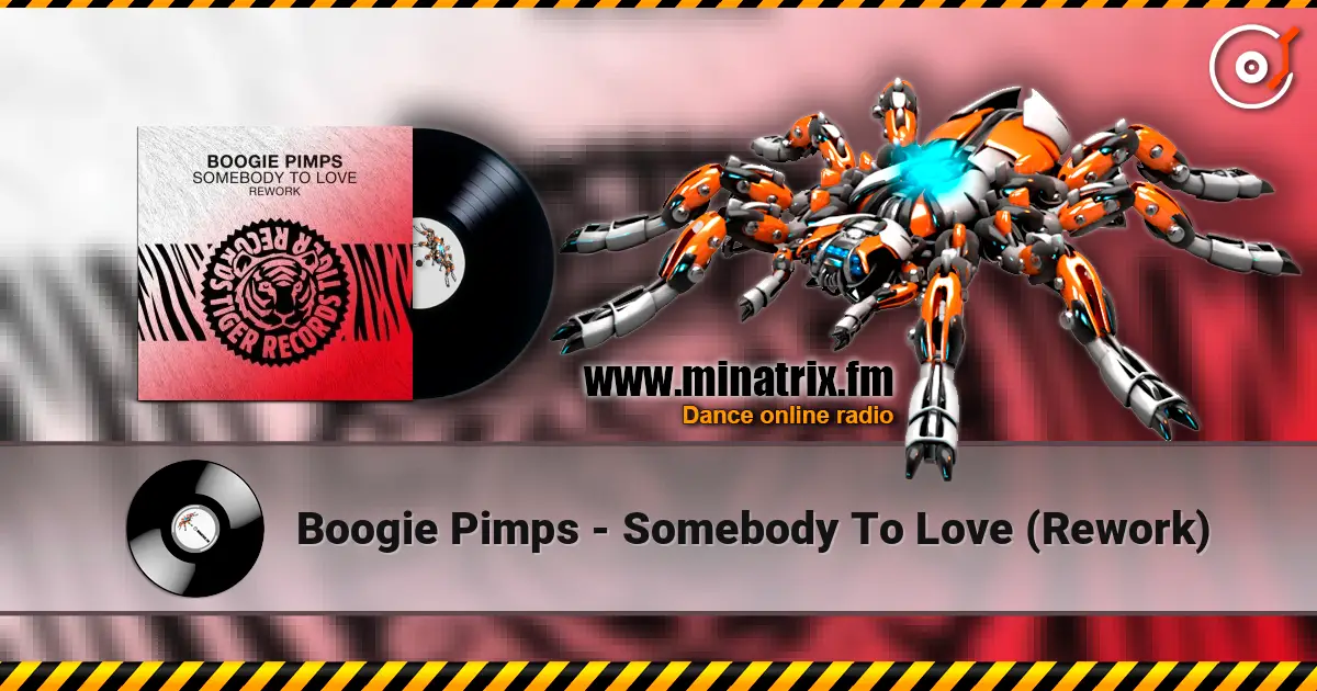 Boogie Pimps - Somebody To Love (Rework) жоғары сапада онлайн тыңдау | Minatrix.FM
