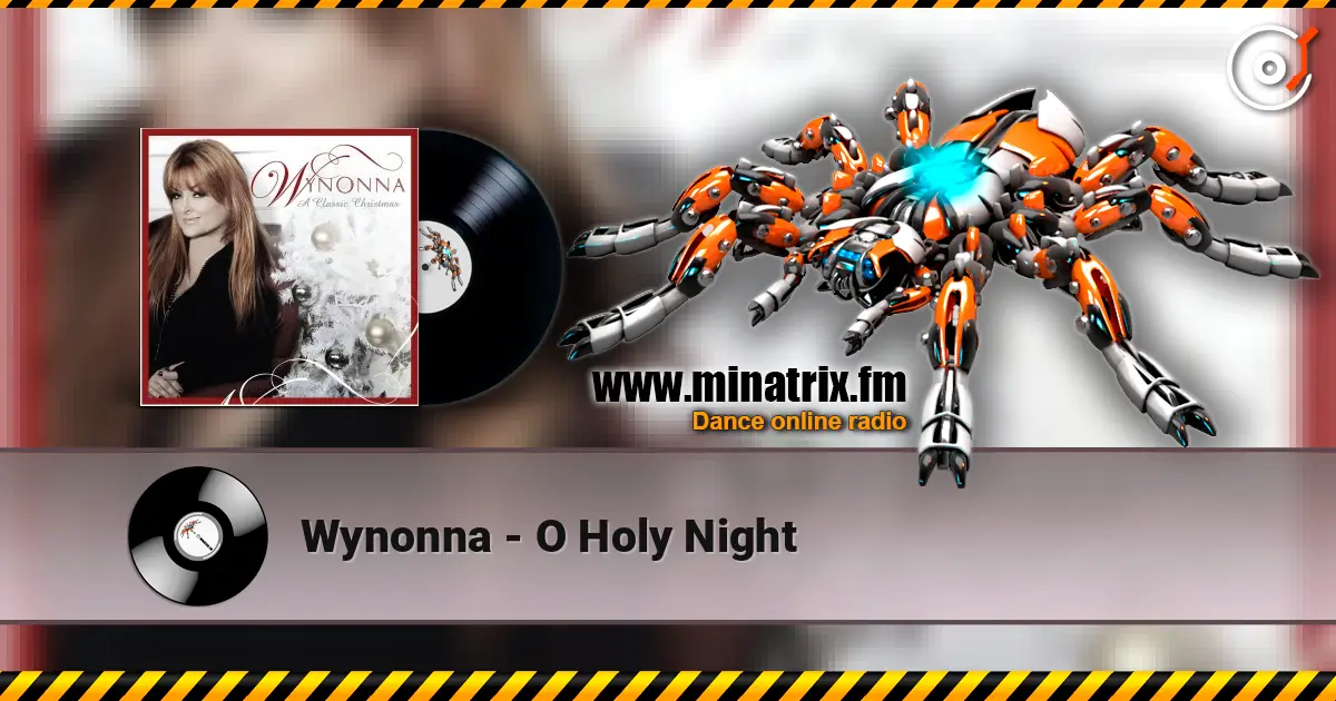 Wynonna - O Holy Night жоғары сапада онлайн тыңдау | Minatrix.FM