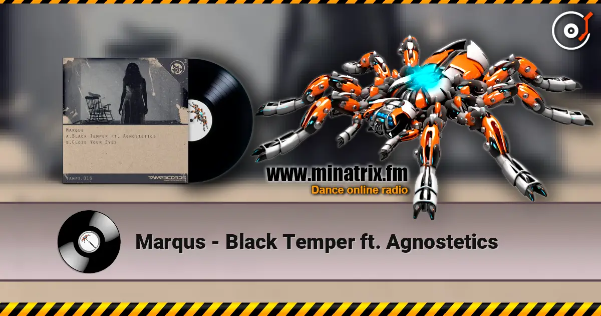 Marqus - Black Temper ft. Agnostetics жоғары сапада онлайн тыңдау | Minatrix.FM